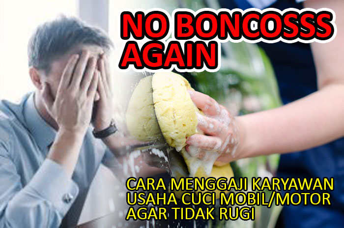 cuci mobil Cara Gaji Karyawan Di Awal Usaha Cuci Mobil & Cuci Motor