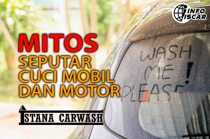 Berbagai Mitos Pada Usaha Cuci Mobil mitos seputar usaha cuci mobil Berbagai Mitos Pada Usaha Cuci Mobil