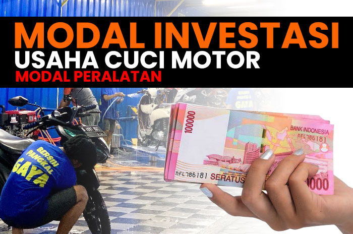 modal investasi usaha cuci motor Perhitungan Modal Investasi (Asset) Usaha Cuci Motor