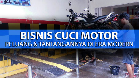 bisnis cuci motor peluang dan tantangan di era modern Peluang dan Tantangan Sukses Bisnis Cuci Motor di Era Modern