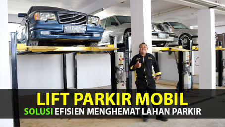 lift parkir mobil solusi efisien menghemat lahan parkir Lift Parkir Mobil, Solusi Efisien Menghemat Ruang Parkir