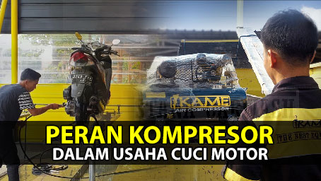 peran kompresor dalam usaha cuci motor Peran Kompresor dalam Usaha Cuci Motor
