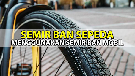 semir ban sepeda dengan semir ban mobil Semir Ban Sepeda Menggunakan Semir Ban Mobil