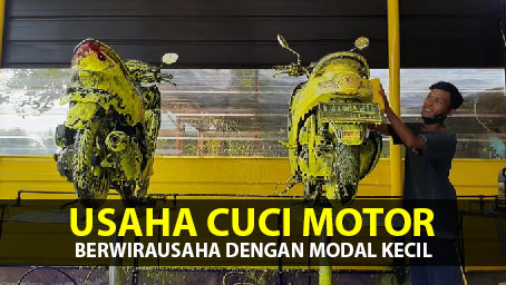usaha cuci motor wirausaha modal kecil Usaha Cuci Motor : Berwirausaha Dengan Modal Kecil