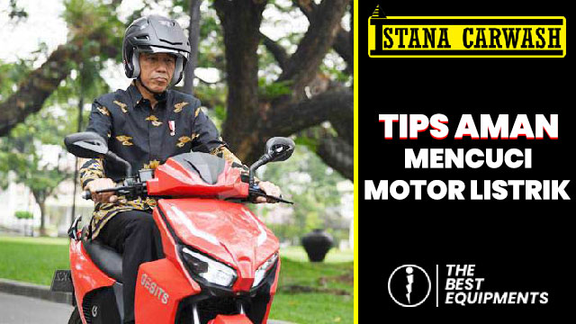 tips aman cuci motor listrik Tips Aman Mencuci Motor Listrik