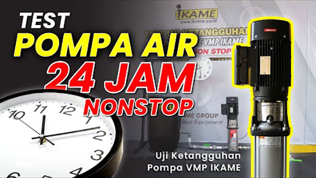Pengujian Mesin Pompa VMP (Vertical Multistage Pump) 24 Jam Nonstop test pompa air 24 jam Pengujian Mesin Pompa VMP (Vertical Multistage Pump) 24 Jam Nonstop