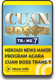 Cuan Boss Trans 7